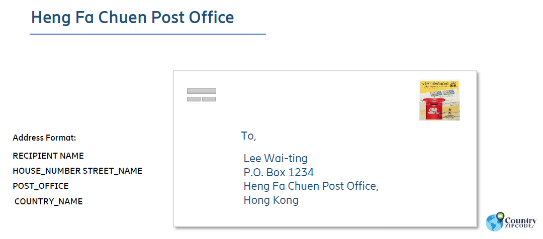 Heng Fa Chuen Post Office (Hfc) Hong Kong Postal code format