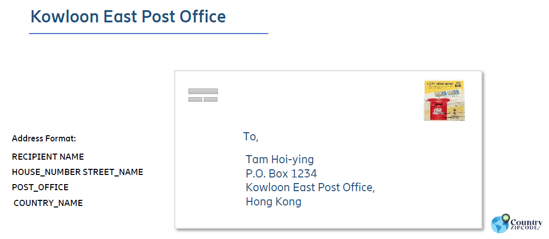 Kowloon East Post Office (Kea) Hong Kong Postal code format